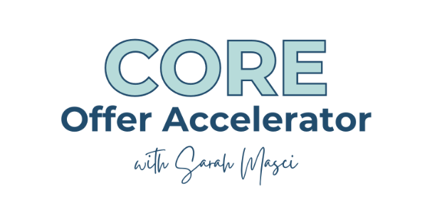 sarah masci core offer accelerator 6836eb6ce7b02